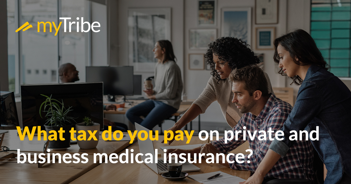 What Tax Do You Pay On Private & Business Medical Insurance?